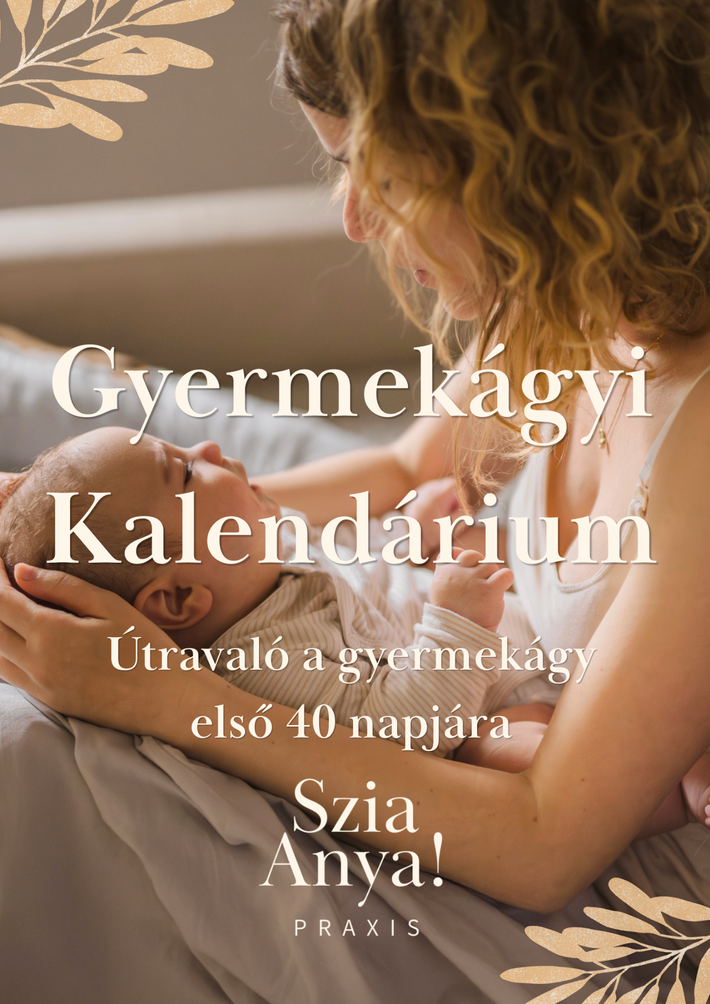 Gyermekágyi Kalendárium